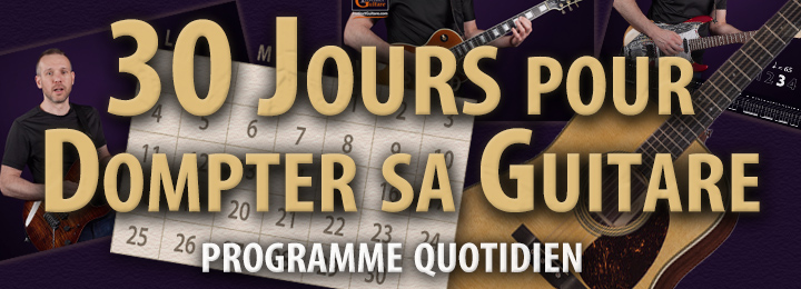 30 jours pour dompter sa guitare