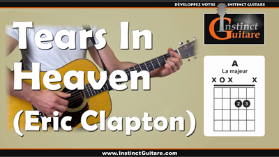 Tears In Heaven – Eric Clapton – 1ère partie