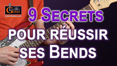 9 secrets pour réussir ses bends à la guitare