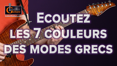 Ecoutez les 7 couleurs des modes grecs à la guitare